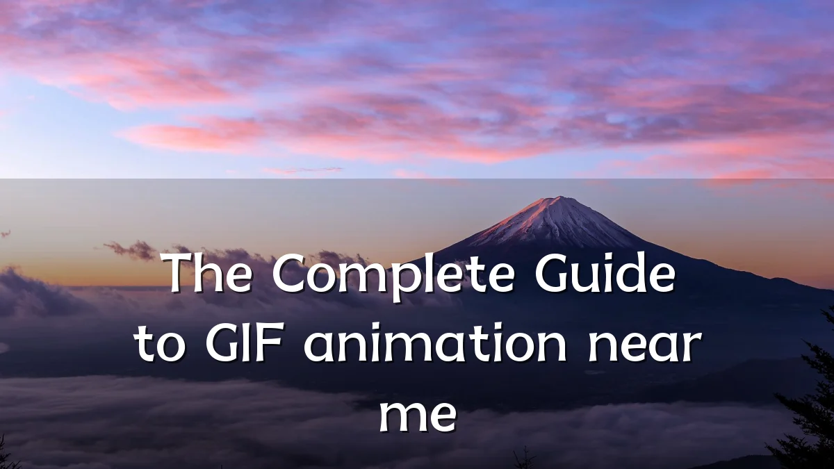 The Complete Guide to GIF animation near me